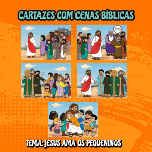 Kit de Arte Digital - Cartazes Bíblicos "Jesus Ama os Pequeninos"