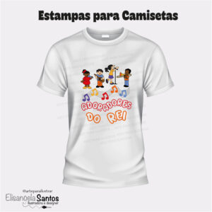 Estampa para Camisetas- Adoradores do Rei