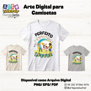 Estampa Cristã Infantil "Perfeito Louvor" (EPS, PDF e PNG)