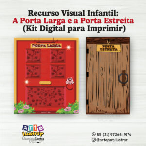 Recurso Visual Infantil: A Porta Larga e a Porta Estreita (Kit Digital para Imprimir)