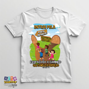 Arquivo Digital  – Estampa Cristã Infantil "Entrai Pela Porta Estreita" Mateus 7:13 (EPS, PDF e PNG)